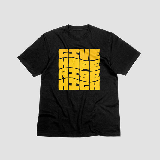 Give hope rise high T-Shirt